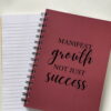 manifest growth not success wiro a5 diary
